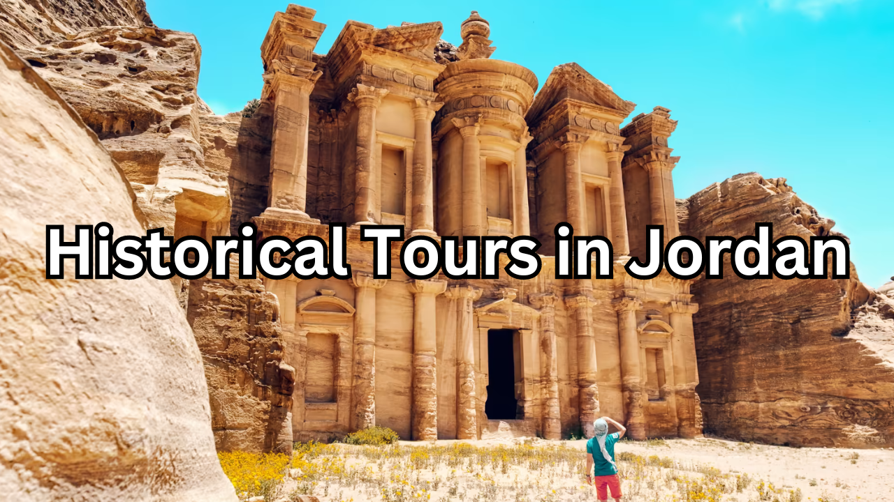 Historical Tours in Jordan