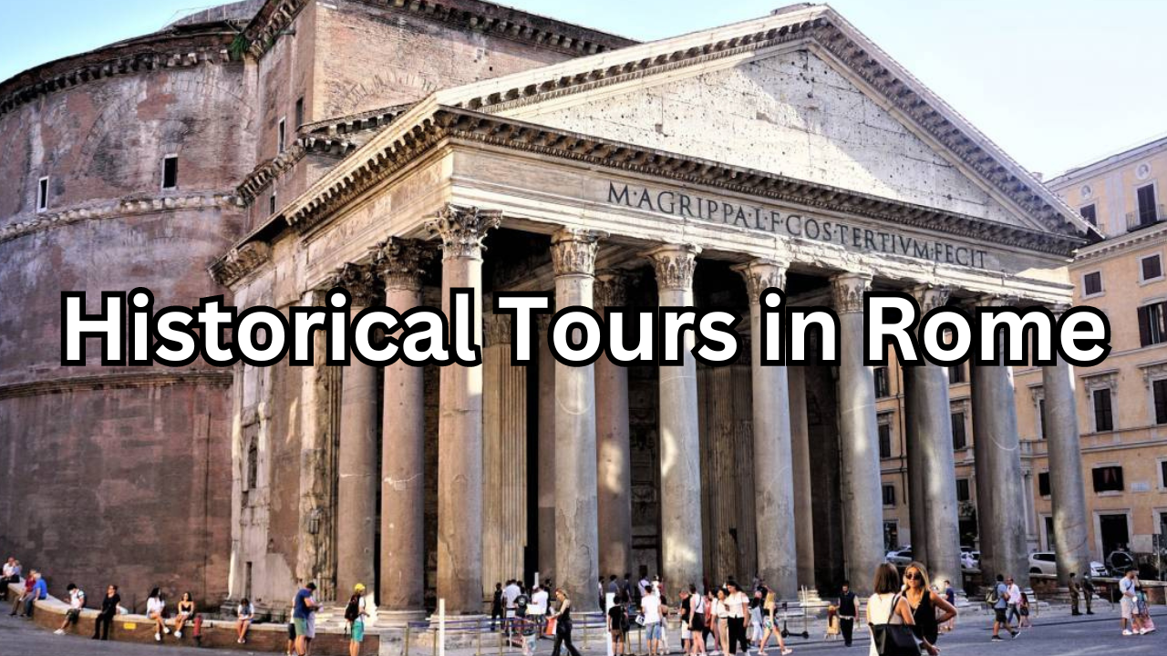 historical tours in rome