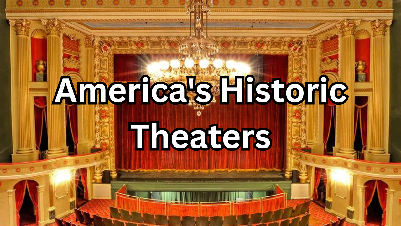 America's Historic Theaters