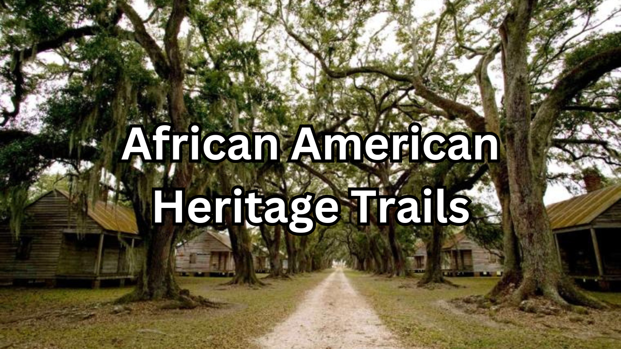 African American Heritage Trails