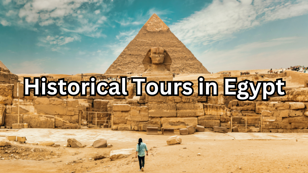 historical tours in egypt