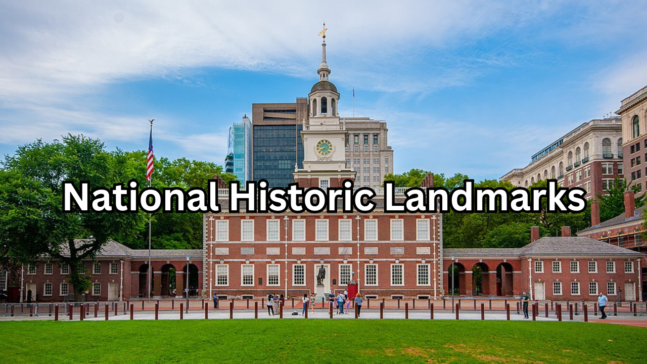 National Historic Landmarks