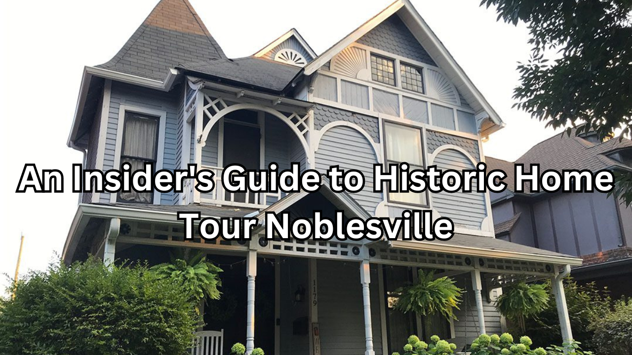 historic home tour noblesville