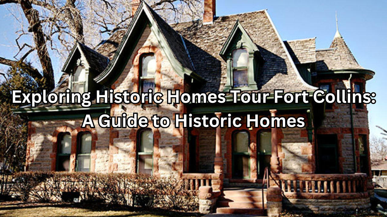 historic homes tour fort collins