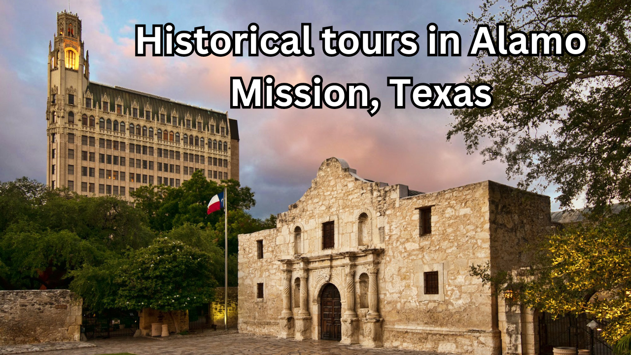 Historical tours in Alamo Mission