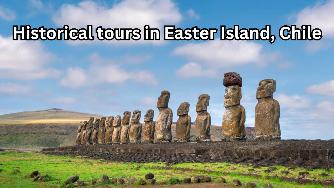 Historical tours in Easter Island