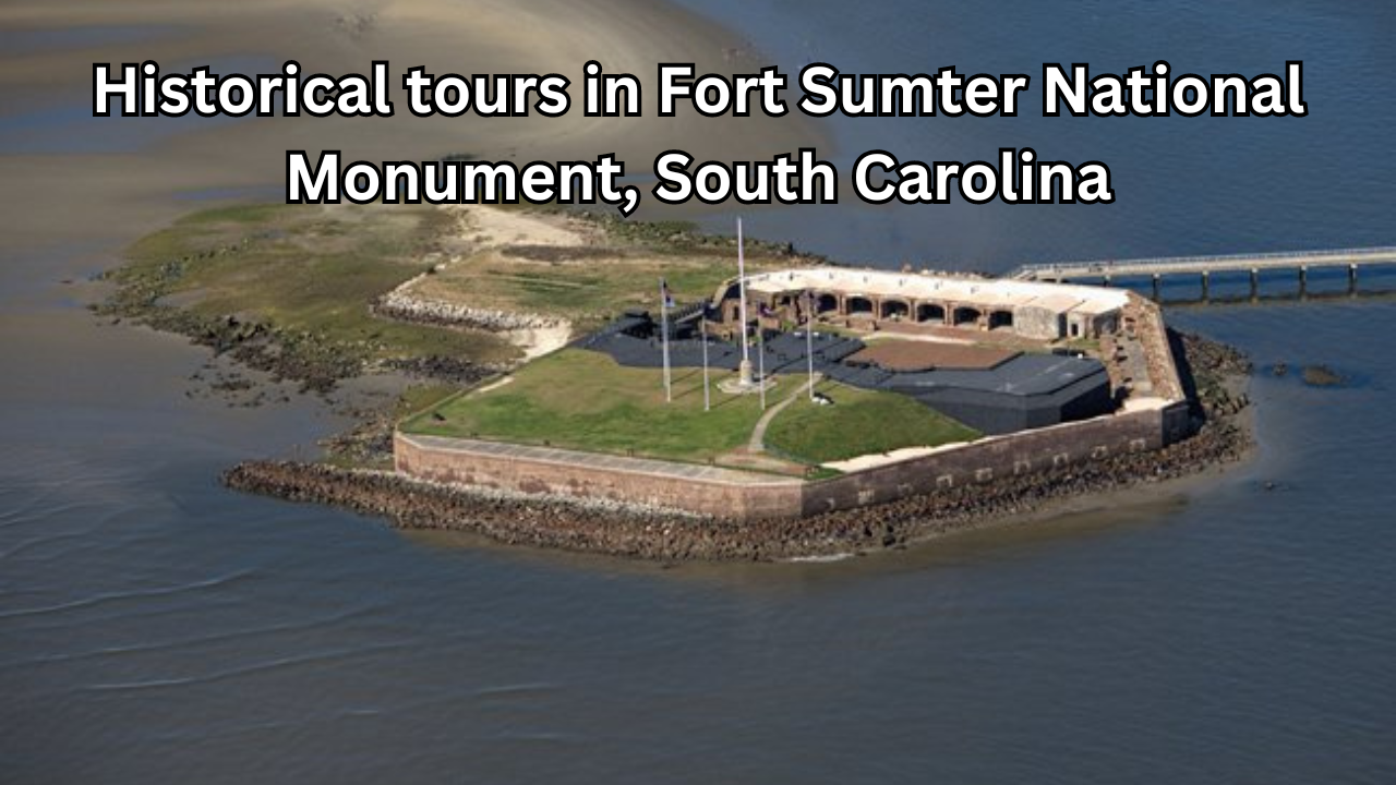 Historical tours in Fort Sumter National Monument