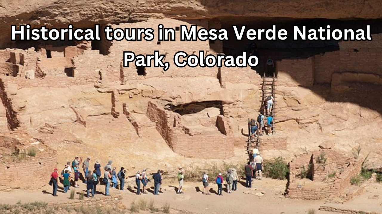 Historical tours in Mesa Verde National Park