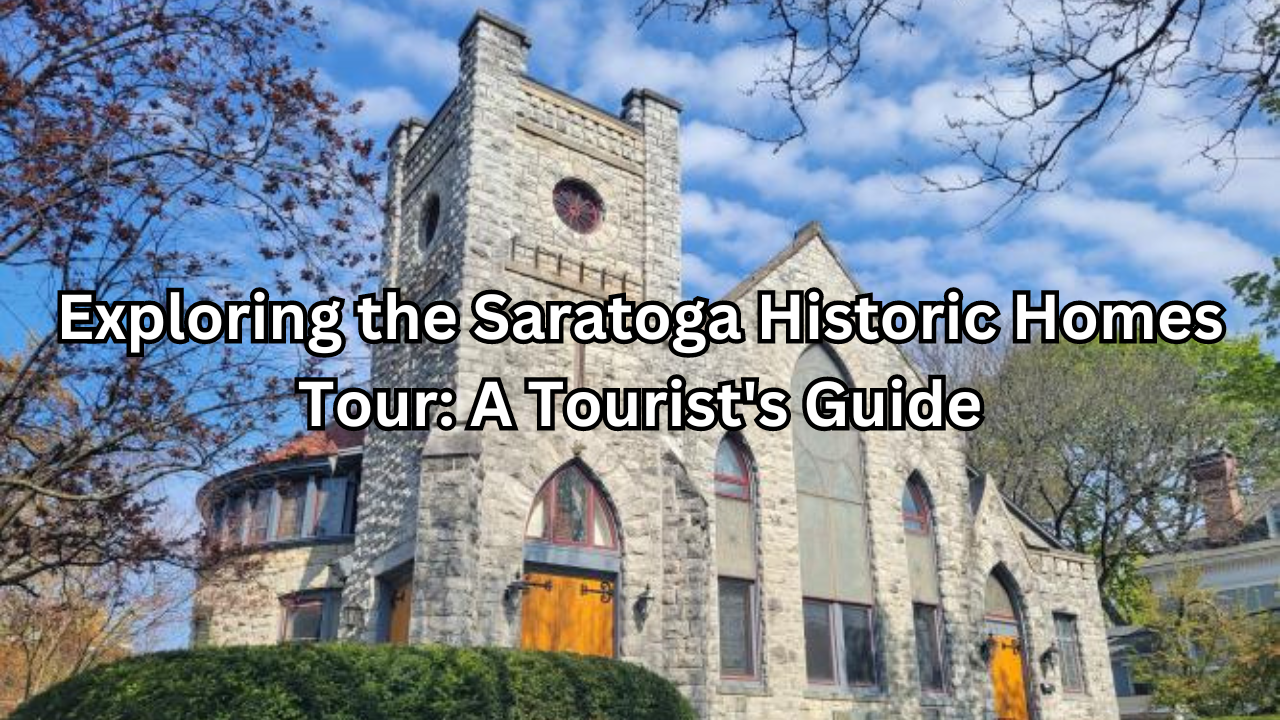 saratoga historic homes tour